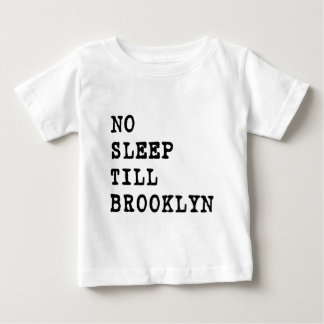 Camiseta De Bebé ¡Ningún sueño labra Brooklyn!