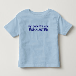 Camiseta De Bebé Niño pequeño azul Mis padres están exhaustos de ca
