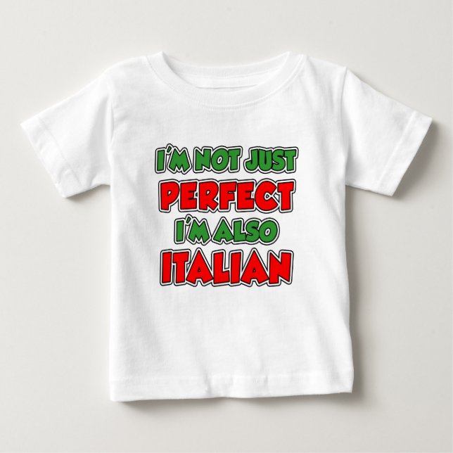 Camiseta De Bebé No apenas niños italianos perfectos (Anverso)