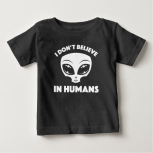 Camiseta De Bebé No Creo En Humanos Dibujo Alien En Blanco