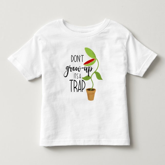 Camiseta De Bebé no crezca es una trampa divertido Venus mosca tram (Anverso)