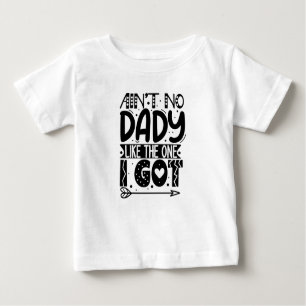 Camiseta De Bebé No es que papá como el que tengo