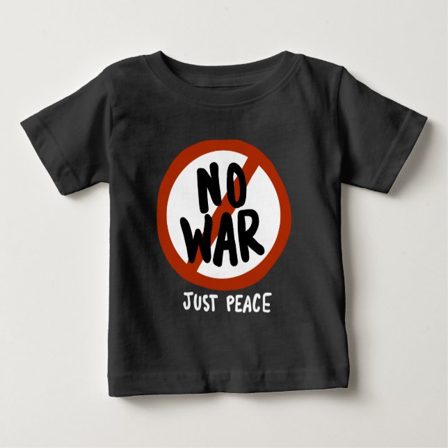 Camiseta De Bebé No hay guerra, sólo paz (Anverso)