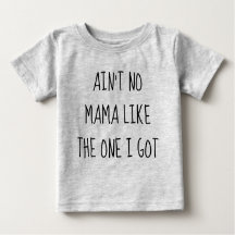 No hay mamá Baby T-Shirt