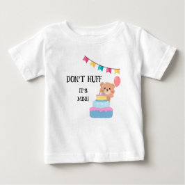 Camiseta De Bebé "No huff, es mío".