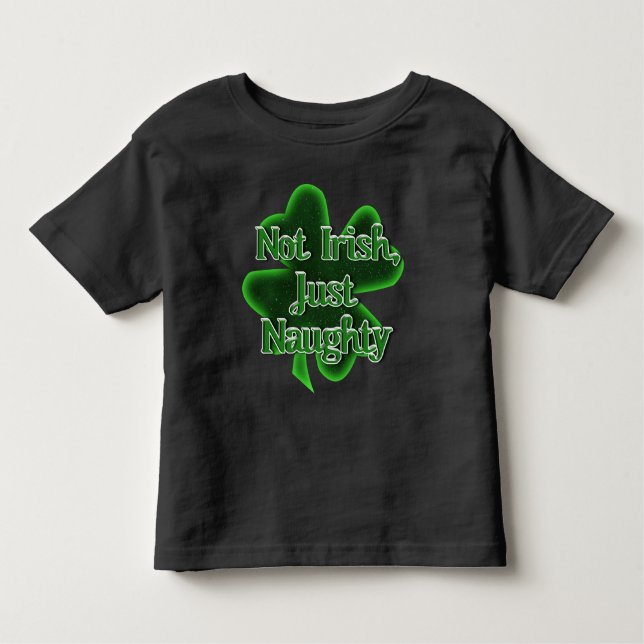 Camiseta De Bebé No irlandés, sólo travieso Día de San Patricio (Anverso)