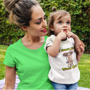 Camiseta De Bebé No me gusta el tiempo fuera