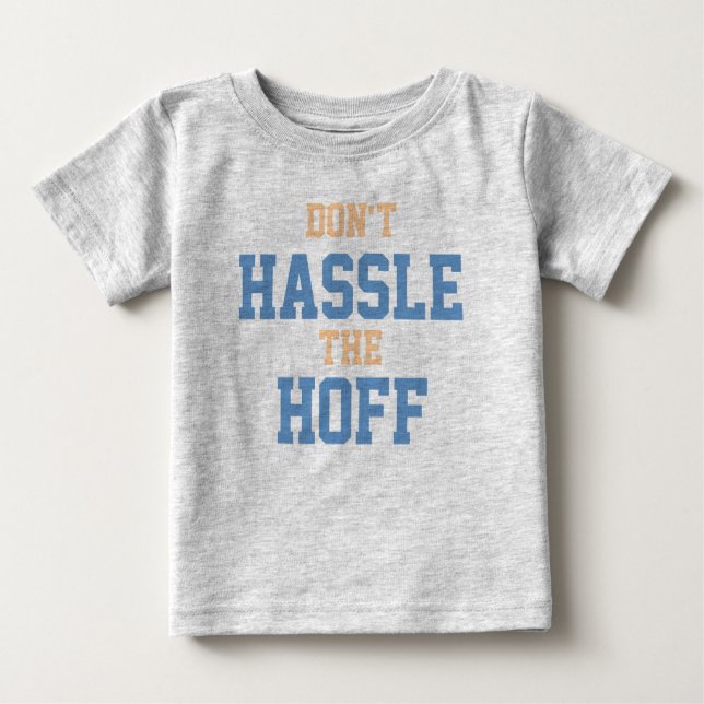 Camiseta De Bebé No molestar al Hoff (Anverso)