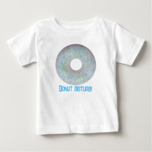 Camiseta De Bebé ¡No moleste!