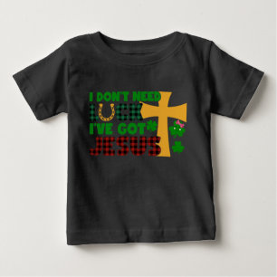 Camiseta De Bebé No necesito suerte, tengo a Jesús
