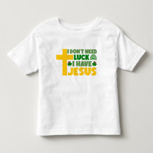 Camiseta De Bebé No necesito suerte, tengo a Jesús