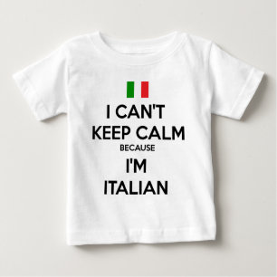 Camiseta De Bebé NO PUEDO GUARDAR CALMA… Soy ITALIANO