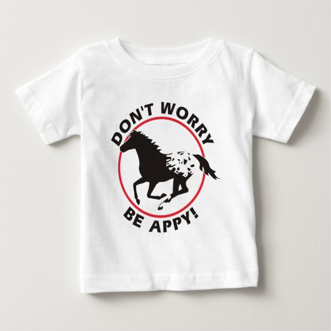 Camiseta De Bebé No se preocupe sea Appy (Anverso)