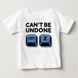 Camiseta De Bebé No se puede deshacer ctrl + z