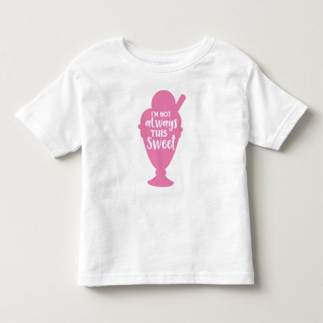 Camiseta De Bebé No siempre soy tan dulce, helado (Anverso)