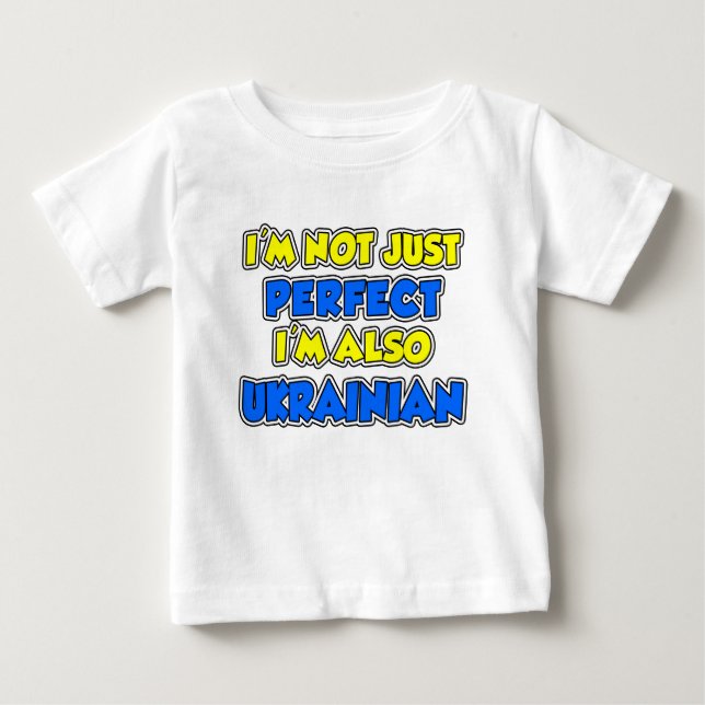 Camiseta De Bebé No sólo el ucraniano perfecto (Anverso)