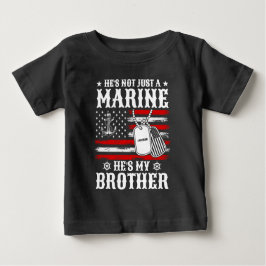 Camiseta De Bebé No sólo un marine, es mi hermano patriota gracioso