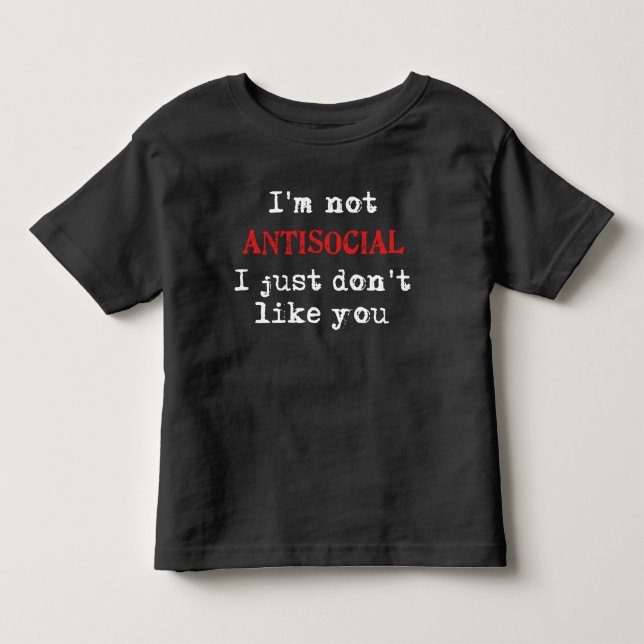 Camiseta De Bebé No soy antisocial (Anverso)