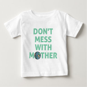 Camiseta De Bebé ¡No te metas con la madre!