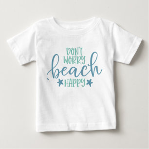 Camiseta De Bebé No te preocupes Playa Feliz Divertido