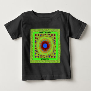 Camiseta De Bebé No Te Preocupes Sé Feliz Impresión de Arte