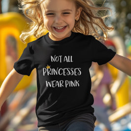 Camiseta De Bebé No todas las princesas llevan rosa