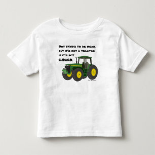 Camiseta De Bebé No un tractor si no es verde