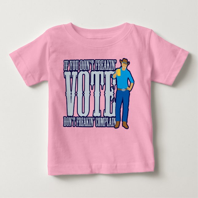 Camiseta De Bebé No VOTES No se queje (Anverso)