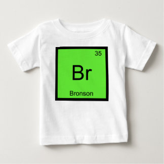 Camiseta De Bebé Nombre de Bronson Elemento Químico Tabla Periódica