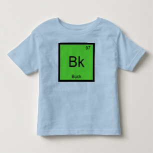 Camiseta De Bebé Nombre de Buck Elemento Químico Tabla Periódica