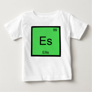 Camiseta De Bebé Nombre de Ellis Química Elemento Tabla Periódica