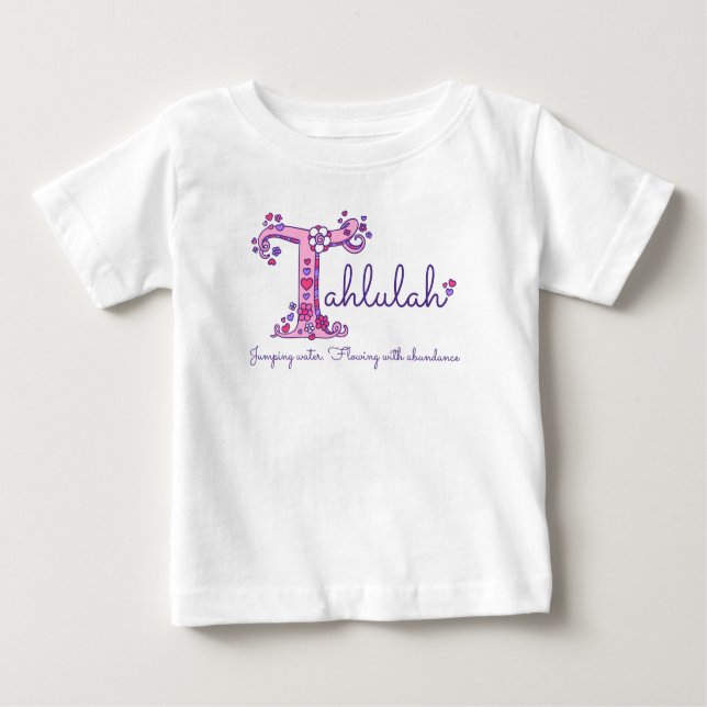 Camiseta De Bebé Nombre de niña Tahlulah & significado Ropa con mon (Anverso)