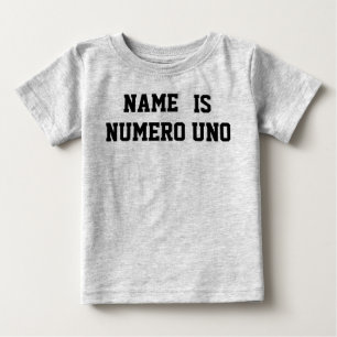 Camiseta De Bebé Nombre personalizado Numero Uno