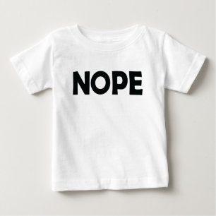 CAMISETA DE BEBÉ NOPE