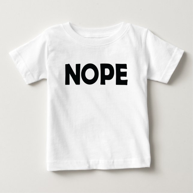 CAMISETA DE BEBÉ NOPE (Anverso)