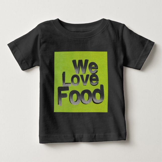 Camiseta De Bebé Nos encanta la comida (Anverso)