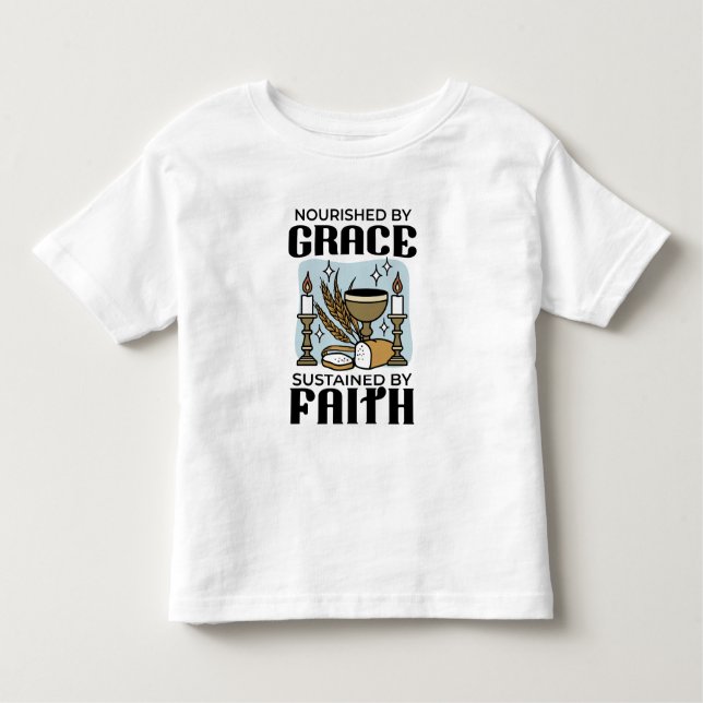 Camiseta De Bebé Nourished by Grace, Sustained by Faith Design (Anverso)