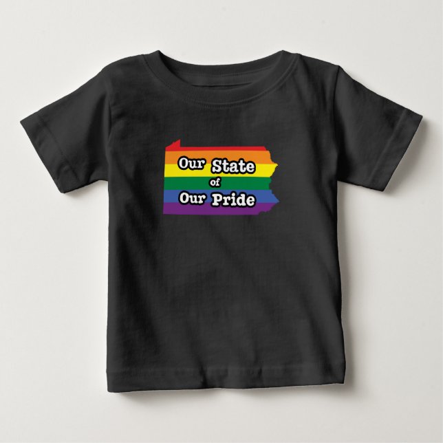 Camiseta De Bebé Nuestro estado de orgullo| Pennsylvania (Anverso)