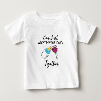 Camiseta De Bebé Nuestro primer día de la madre juntos, un partido