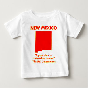 Camiseta De Bebé Nuevo México: probemos bombas nucleares aquí