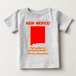 Camiseta De Bebé Nuevo México: probemos bombas nucleares aquí
