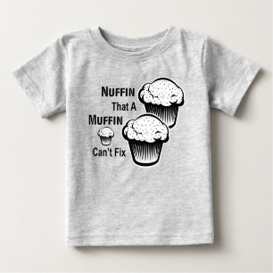 Camiseta De Bebé Nuffin que un moffin no puede arreglar al pequeño
