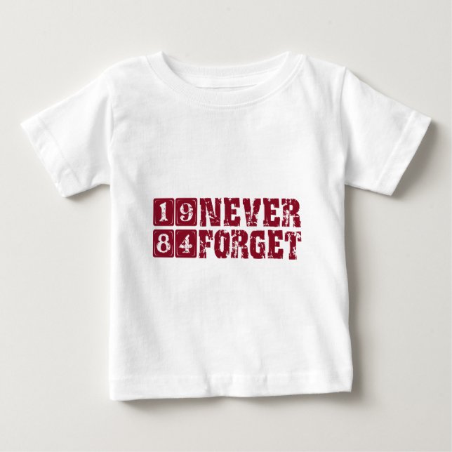 Camiseta De Bebé Nunca olvide 1984 (Anverso)