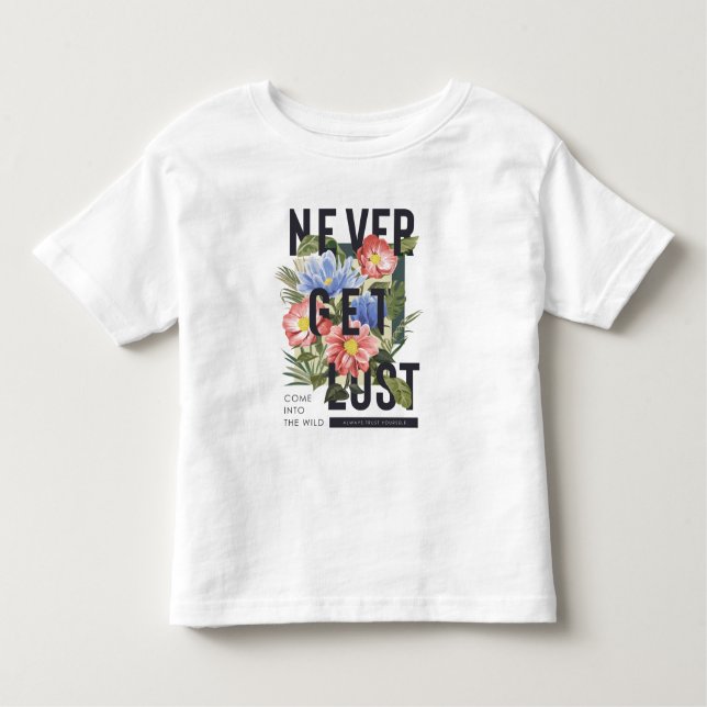 Camiseta De Bebé Nunca se pierda el lema floral (Anverso)