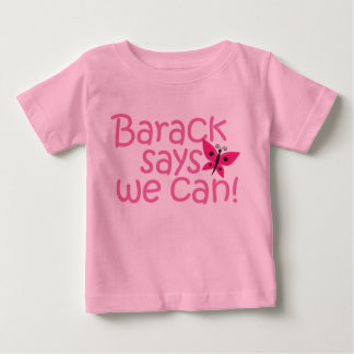 Camiseta De Bebé Obama Kids - "Barack Says We Can" for Girls