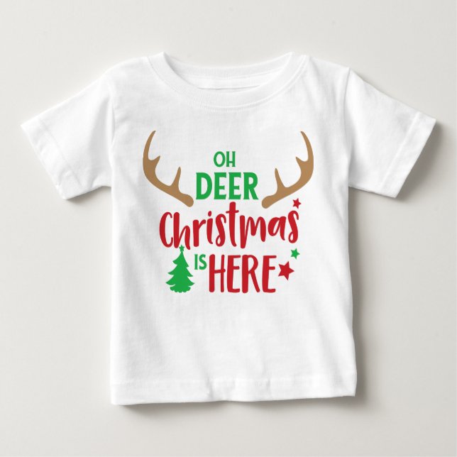 Camiseta De Bebé Oh Navidades De Venados Está Aquí, Árbol De Navida (Anverso)