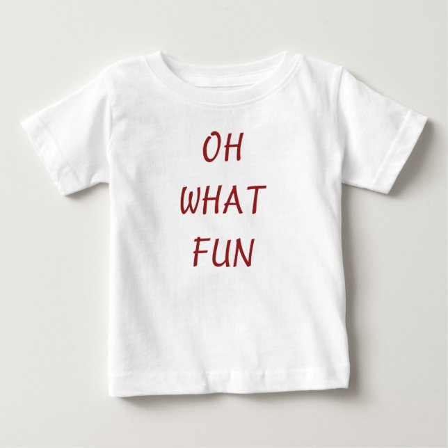 Camiseta De Bebé Oh Qué Navidades Divertidos Vestir (Anverso)