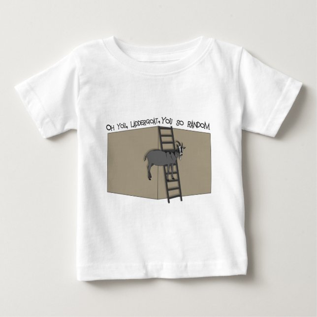 Camiseta De Bebé Oh Tú, LadderGoat, eres tan aleatorio (Anverso)