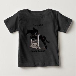 Camiseta De Bebé ¡Ojos para arriba! ¡Talones abajo! Caballo