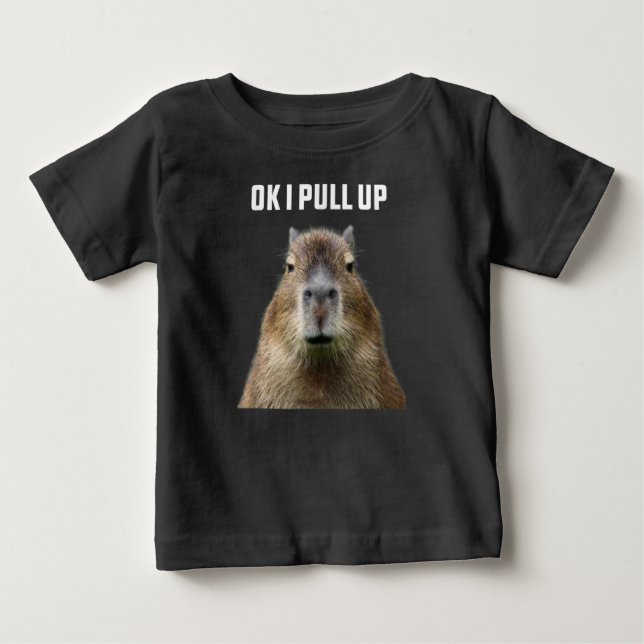 Camiseta De Bebé Ok I Pull Up Capybara T-Shirt (Anverso)